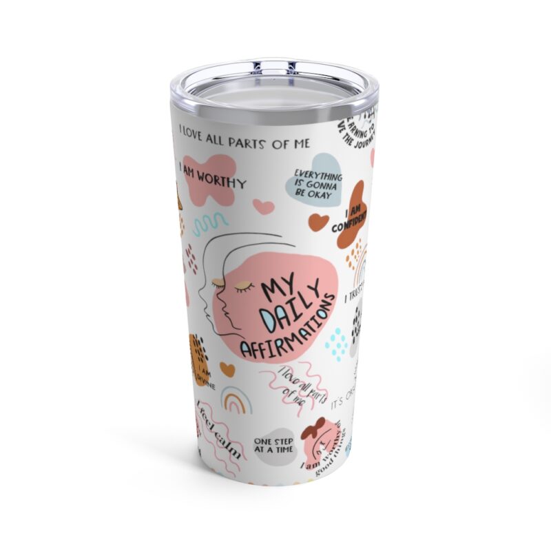 my daily affirmations tumbler 20oz