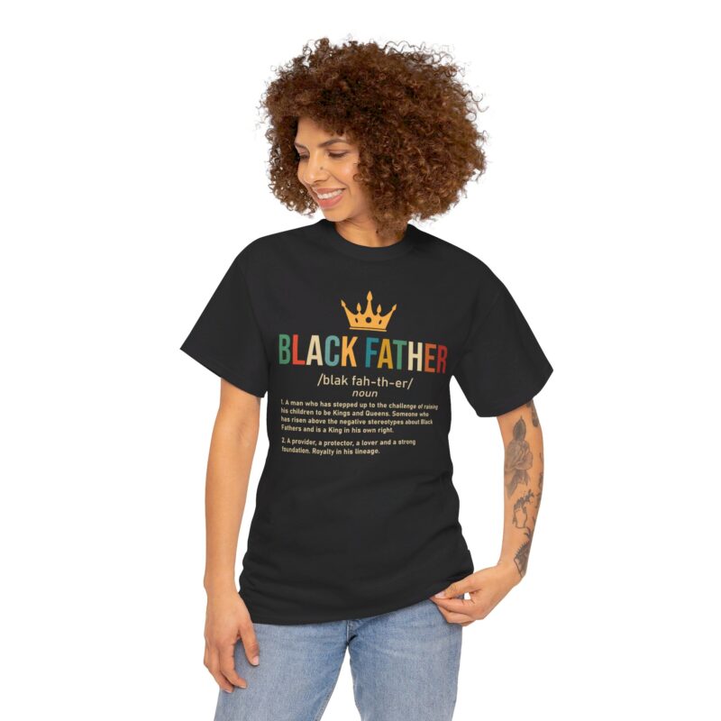 Black father,graphic T-shirt,Black pride,African American apparel,Father's Day gift,Black Father T-shirt with crown,meaningful Black pride apparel,African American father graphic tee,comfortable Black history shirt,gifts for Black fathers,Black fatherhood