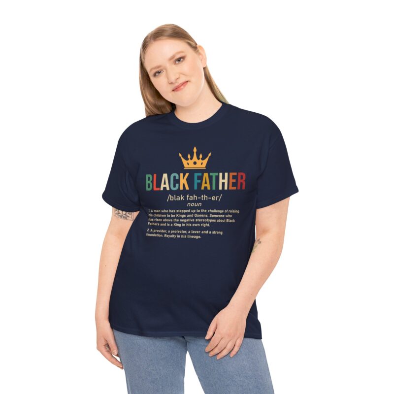 Black father,graphic T-shirt,Black pride,African American apparel,Father's Day gift,Black Father T-shirt with crown,meaningful Black pride apparel,African American father graphic tee,comfortable Black history shirt,gifts for Black fathers,Black fatherhood