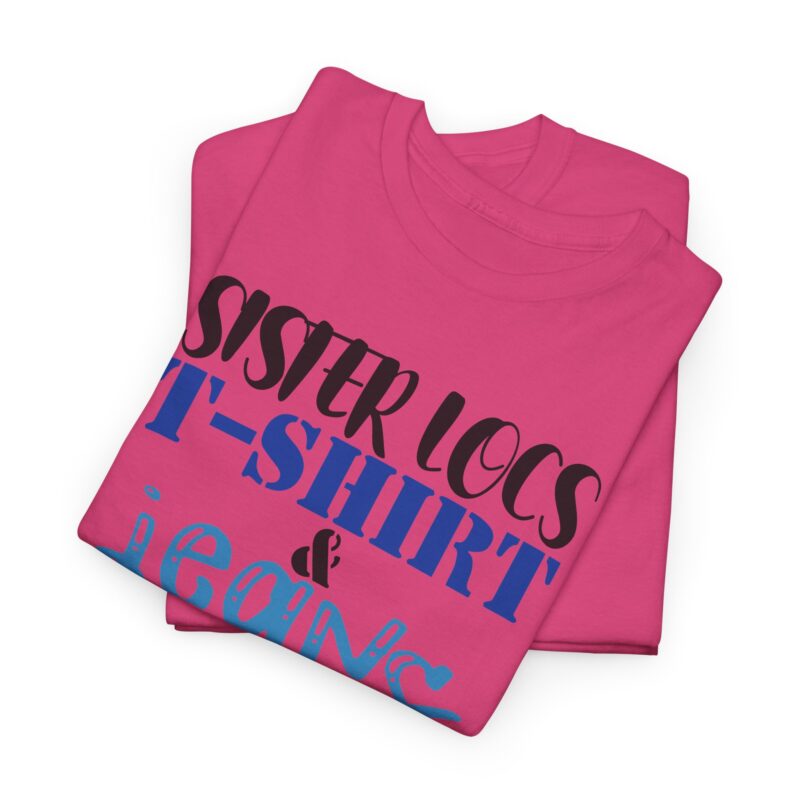 Casual Style,Sister Locs T-shirt,Red Tee,Comfortable Clothing,Statement Fashion,Daily Wear,Expressive Typography,Women’s Casualwear,Graphic T-Shirt,Jeans Day,Sister Locs & Jeans Tee,Sister Locs Tee