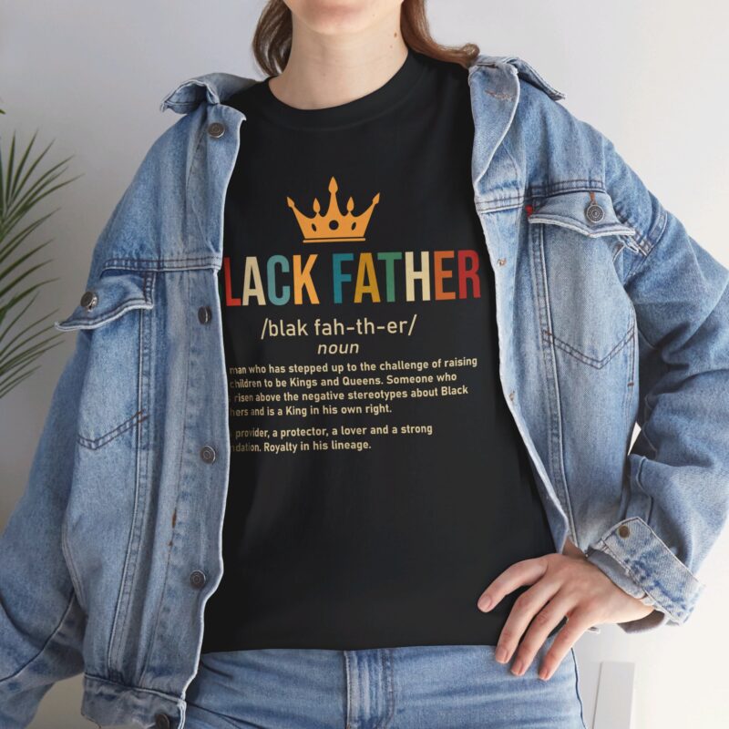 Black father,graphic T-shirt,Black pride,African American apparel,Father's Day gift,Black Father T-shirt with crown,meaningful Black pride apparel,African American father graphic tee,comfortable Black history shirt,gifts for Black fathers,Black fatherhood